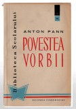 Povestea vorbii - Anton Pann - Biblioteca Școlarului, Ed. Tineretului, 1960, broșată