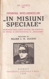 Ch. Lucieto - Rasboiul inteligentelor. In misiuni speciale. Memoriile unui