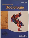 Adrian Tiglea - Memorator de sociologie pentru liceu