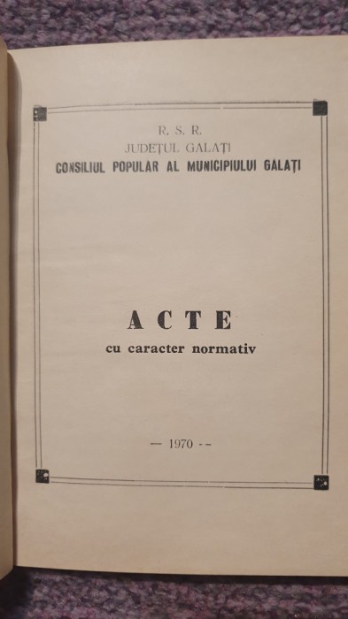 Acte cu caracter normativ 1970, Consiliul Popular Galati, 168 pagini