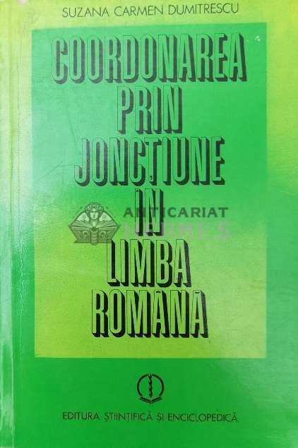 Coordonarea prin jonctiune in limba romana - 1979 - Suzana Carmen Dumitrescu (Y77)