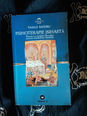 Vasile Andru - Psihoterapie isihasta foto