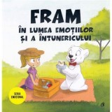 Fram in lumea emotiilor si a intunericului - Irina Forgaciu