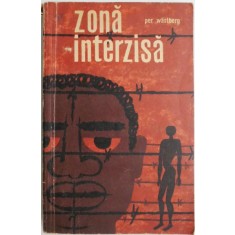 Zona interzisa &ndash; Per Wastberg (coperta putin uzata)