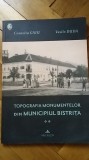 Topografia monumentelor din Municipiul Bistrita (II) (istoric monumente case vile biserici vechi sate cultura folclor arhitectura) 250 ilustratii RARA