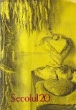 Secolul 20 - Revista de sinteza, Nr. 319-320-321 / 7-8-9/1987