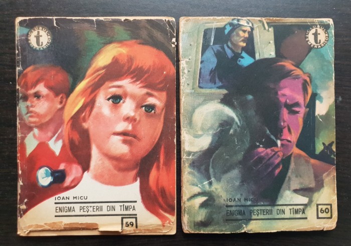 Enigma peșterii din T&acirc;mpa (2 vol.) - Ioan Micu (colecția CLUBUL TEMERARILOR - Nr. 59 - 60)