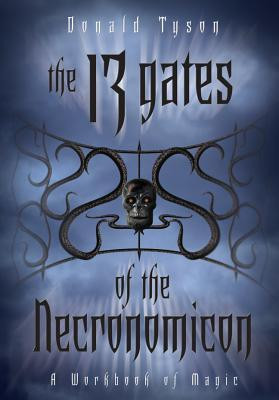 The 13 Gates of the Necronomicon: A Workbook of Magic foto