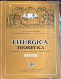 LITURGICA TEORETICA(MANUAL PENTRU SEMINARIILE TEOLOGICE),Pr.Prof.Dr.ENE BRANISTE/ PRET ! /EDITURA INSTITUTULUI BIBLIC SI DE MISIUNE AL B.O.R./ 1978