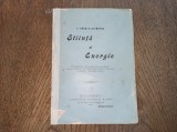 CONSTANTIN RADULESCU-MOTRU (dedicatie autor) STIINTA SI ENERGIE, 1902
