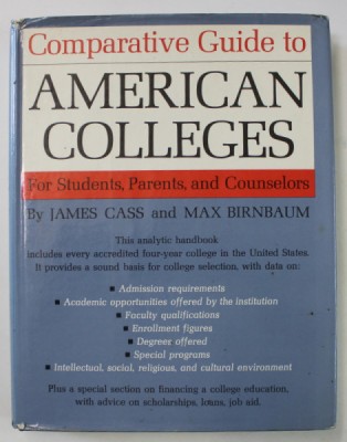 COMPARATIVE GUIDE TO AMERICAN COLLEGES , FOR STUDENTS , PARENTS , AND COUNSELORS by JAMES CASS and MAX BIRNBAUM , 1964 foto