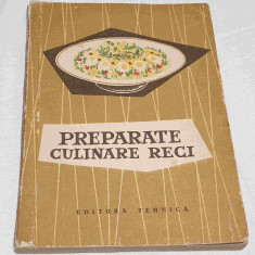 PREPARATE CULINARE RECI - carte de bucatarie veche de specialitate gastronomie