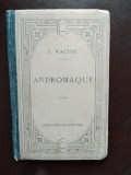 J. Racine - Andromaque