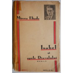 Isabel si apele Diavolului &ndash; Mircea Eliade