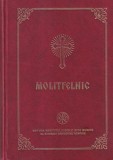 Molitfelnic. Cuprinzand slujbe, randuieli si rugaciuni savarsite de preot la