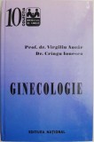 Ginecologie: Virgiliu Ancar, Cringu Ionescu - Carte Medicina, Obstetrica Ginecologie
