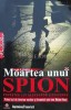 Moartea unui spion - Alan S. Cowell ($B176), Litera