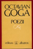Octavian Goga, "Poezii" 1967 - Editura Albatros, 1980