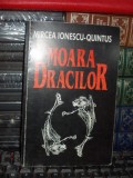 MIRCEA IONESCU-QUINTUS - MOARA DRACILOR , 1999 , AUTOGRAF !!! *