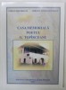 CASA MEMORIALA POETUL G. TOPIRCEANU de STEFAN TRAMBACIU si MIRCEA CONSTANTINESCU , 2007