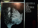 MUZEUL DE ISTORIE DIN CLUJ, BUC, 1967