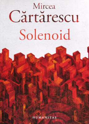Solenoid (cu Semnatura Autorului) - Mircea Cartarescu ,561148 foto