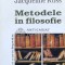 Metodele in filosofie - 1999 - Jacqueline Russ (O54)