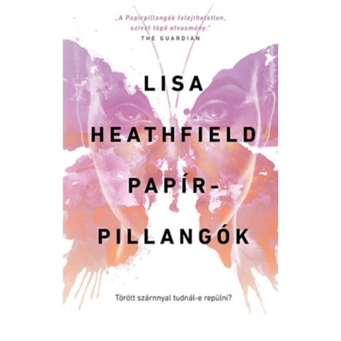 Pap&iacute;rpillang&oacute;k - Lisa Heathfield