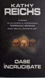 Oase incrucisate - Kathy Reichs - Carte