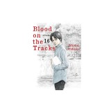 Blood on the Tracks 16