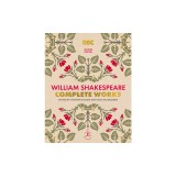 William Shakespeare Complete Works, 2nd Edition