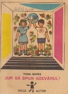 Jur sa Spun Adevarul! foto