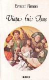 Ernest Renan - Viata lui Isus