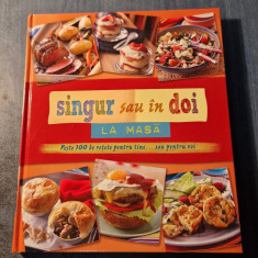 Singur sau in doi la masa peste 100 de retete Readers Digest