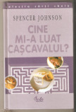 Spencer Johson-Cine mi-a furat cascavalul ?