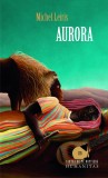 Aurora - Adrian Victor Vank - Humanitas
