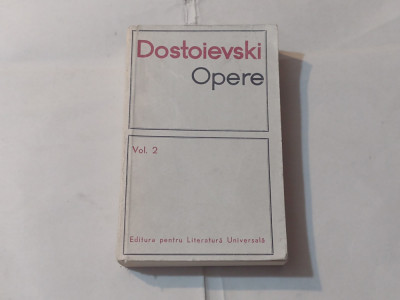 DOSTOIEVSKI - OPERE vol.2~Nopti albe + Netoska Nazvanova + Micul erou+ Visul ... foto