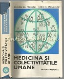 Cumpara ieftin Medicina Si Colectivitatile Umane - Grigore Gr. Popescu, Sorin M. Radulescu