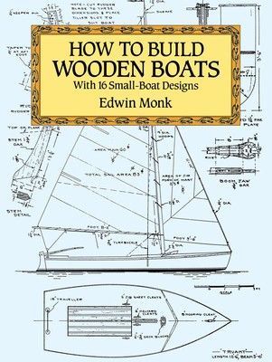 How to Build Wooden Boats: With 16 Small-Boat Designs foto