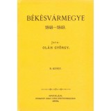 B&eacute;k&eacute;sv&aacute;rmegye 1848-1849 II. - Ol&aacute;h Gy&ouml;rgy
