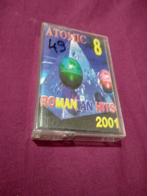 CASETA AUDIO ATOMIC ROMANIAN HITS 8 /2001 RARA!! ORIGINALA foto