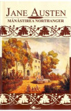 Manastirea Northanger - Jane Austen, 2019