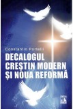 Decalogul crestin modern si noua reforma | Constantin Portelli