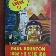 Cunoaste-te pe tine insuti - Paul Brunton