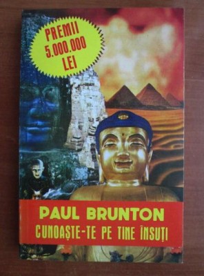 Cunoaste-te pe tine insuti - Paul Brunton foto