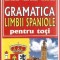 Gramatica limbii spaniole - Jean Chapron