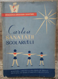 Cartea sanatatii scolarului// 1961