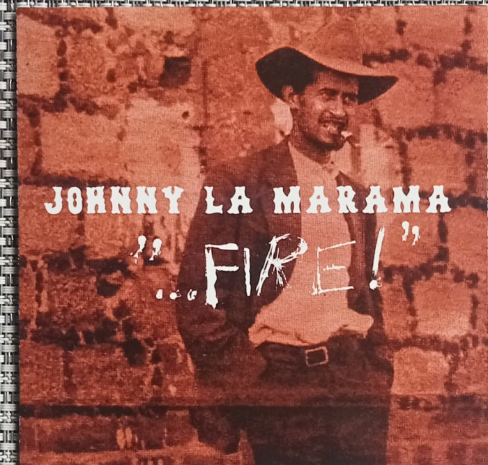 CD Johnny La Marama &lrm;&ndash; ...Fire!