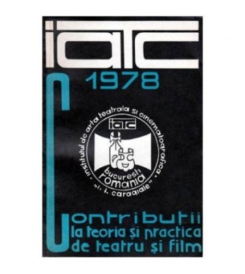 Institutul de arta teatrala si cinematografica - IATC 1978 - foto