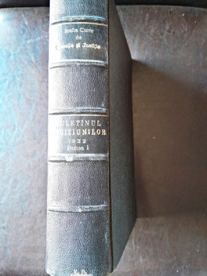 Buletinul deciziunilor pronuntate in anul 1932 volumul LXIX partea I foto